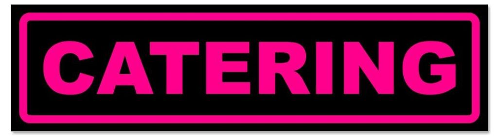 Kiwistar - Autoaufkleber - Pink - Schwarz - 60 x 16 cm - Catering - Hinweis Aufkleber Sticker für Auto, Kfz, Fahrrad, PKW, LKW