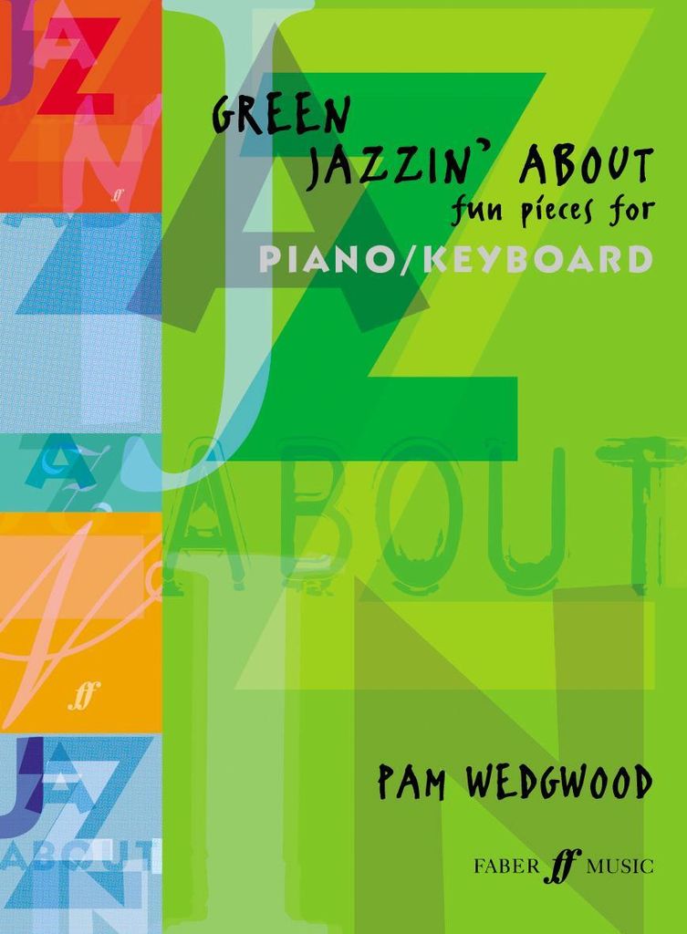 Green Jazzin' about -- Fun Pieces für Klavier / Keyboard