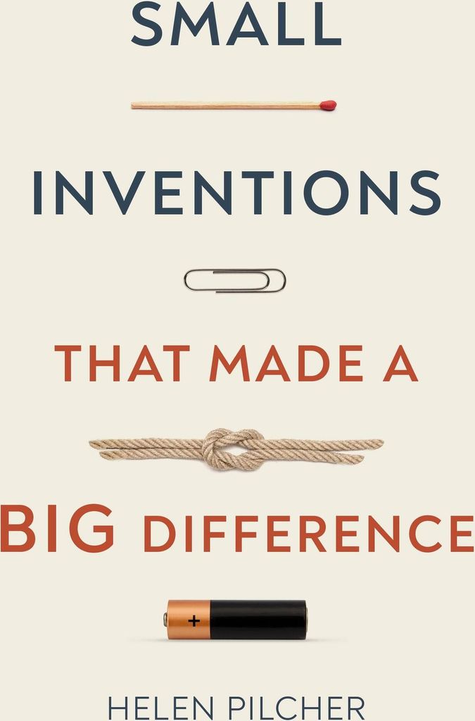 Small Inventions That Made a Big Difference