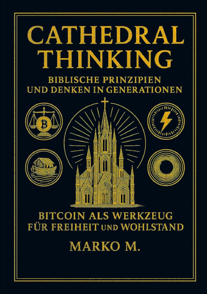 Cathedral Thinking