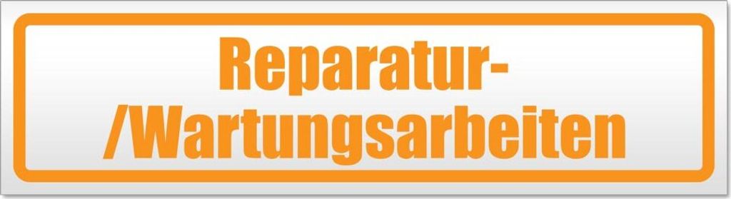 Reparatur-/Wartungsarbeiten Magnetschild Schild magnetisch
