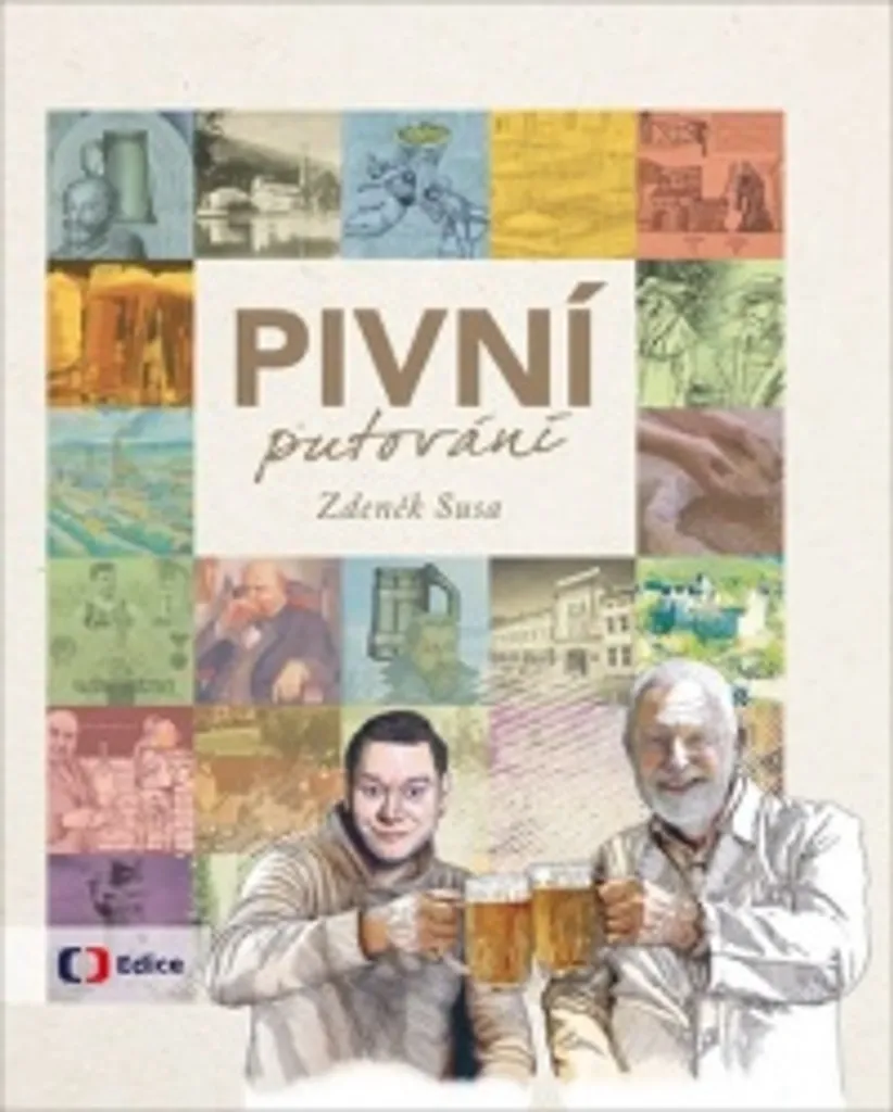 Comprendre enfin la Bière Tchèque : Guide Pivní putování par Susa