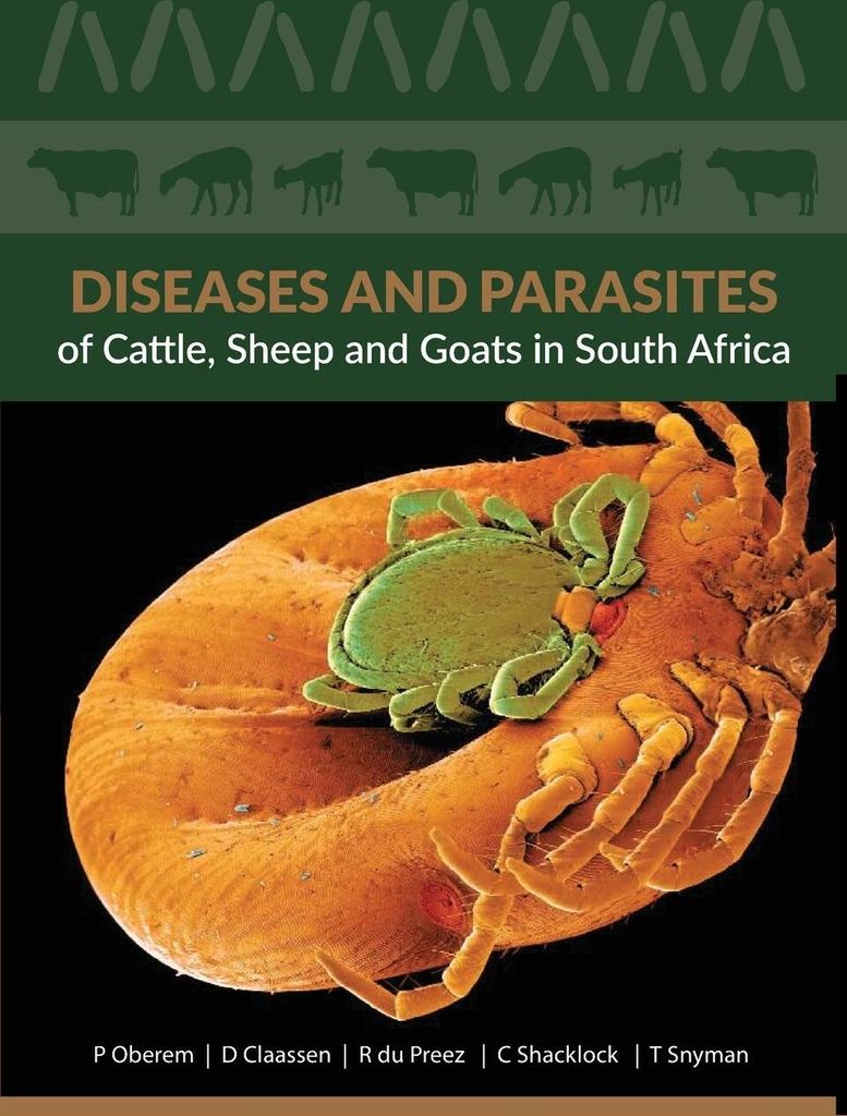 Diseases and Parasites of Cattle, Sheep and Goats