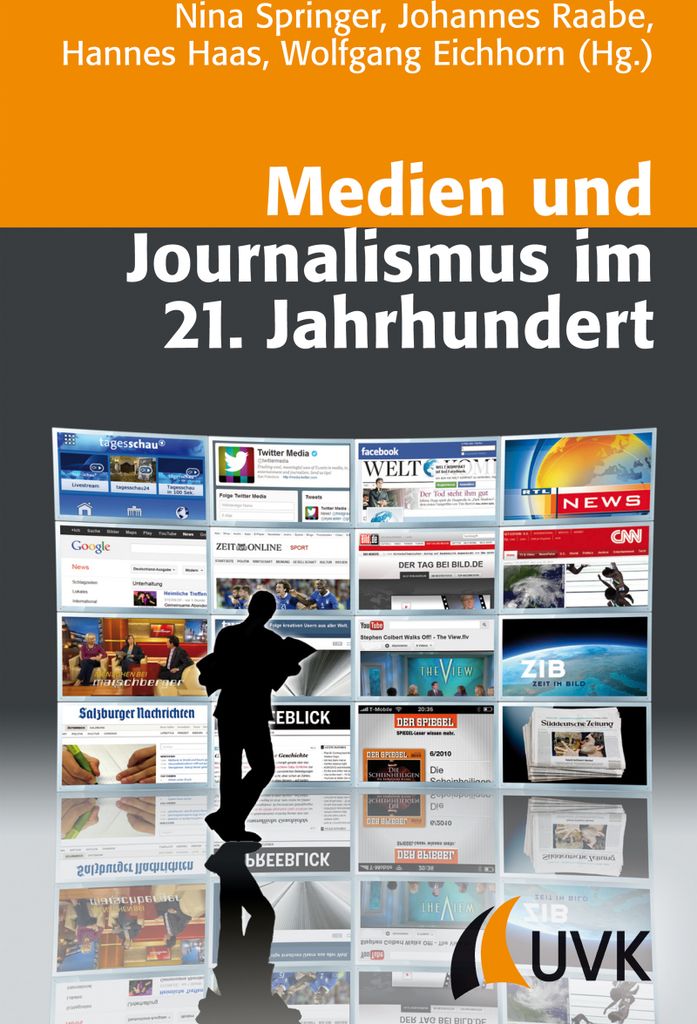 Medien und Journalismus im 21. Jahrhundert