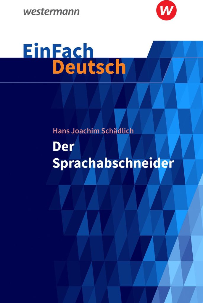 Der Sprachabschneider. EinFach Deutsch Textausgaben Produktbild 