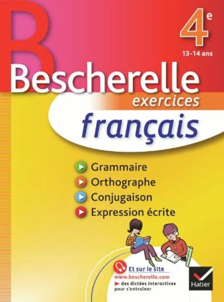 Réussir son année de Français 4e avec le Cahier d'exercices Bescherelle