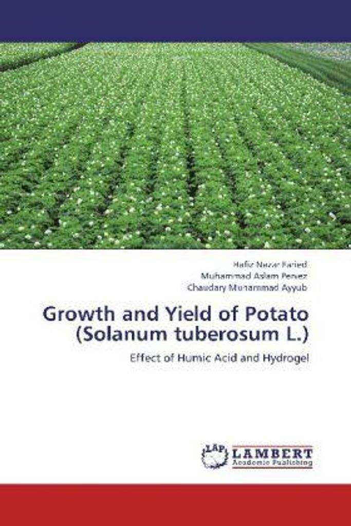 Faried, H: Growth and Yield of Potato (Solanum tuberosum L.)