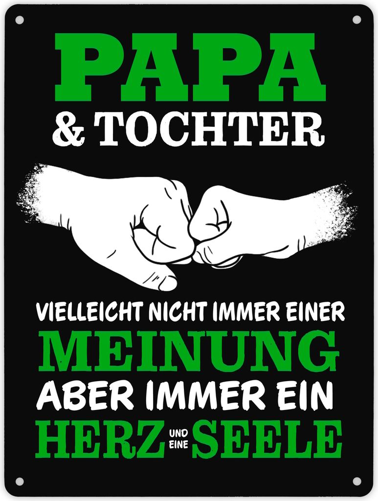 Papa & Tochter, ein Herz und eine Seele Metallschild XL in 21x28 cm mit Spruch