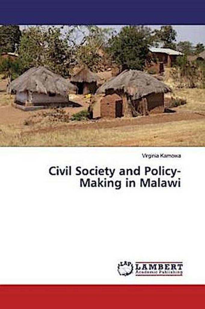 Kamowa, V: Civil Society and Policy-Making in Malawi
