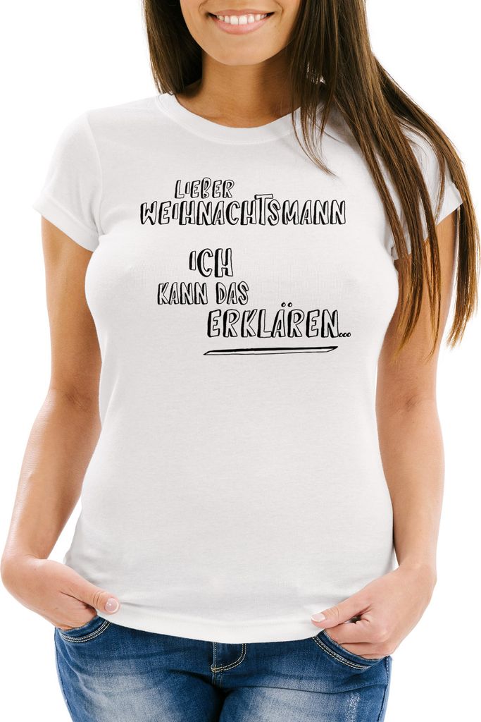 Damen T-Shirt Weihnachten Lieber Weihnachtsmann Ich kann das erklären lustiges Weihnachtsshirt Moonworks weiß S