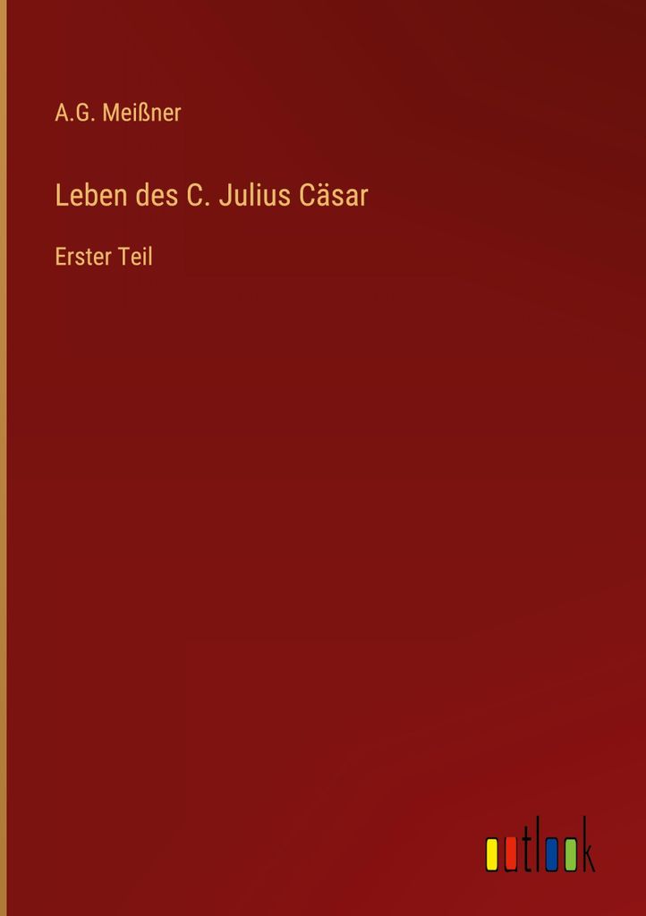 Leben des C. Julius Cäsar