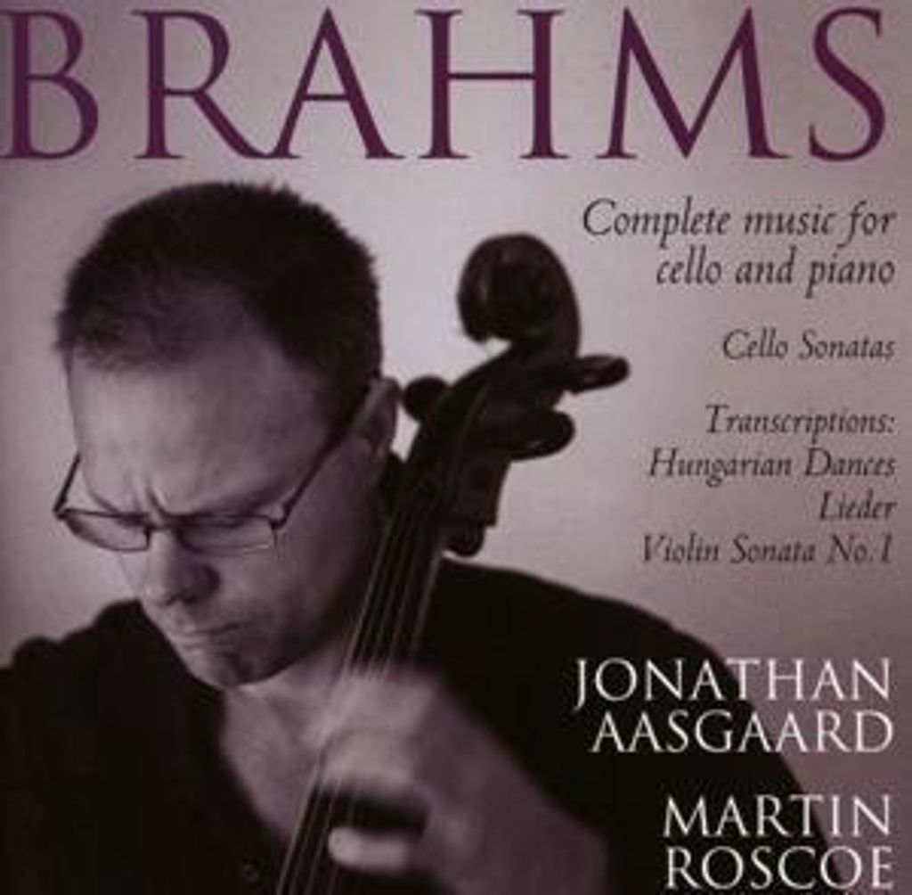 Brahms: Complete Music for Cello and Piano