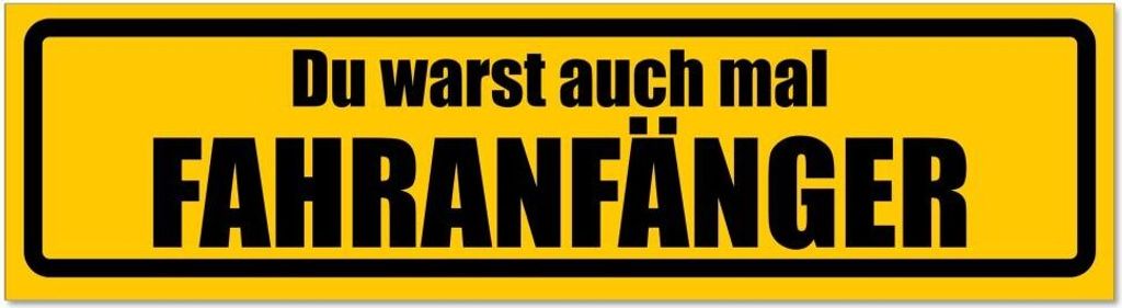 Kiwistar - Autoaufkleber - Gelb - Schwarz - 60 x 16 cm - Fahranfänger warst du auch invertiert - Hinweis Aufkleber Sticker für Auto, Kfz, Fahrrad...