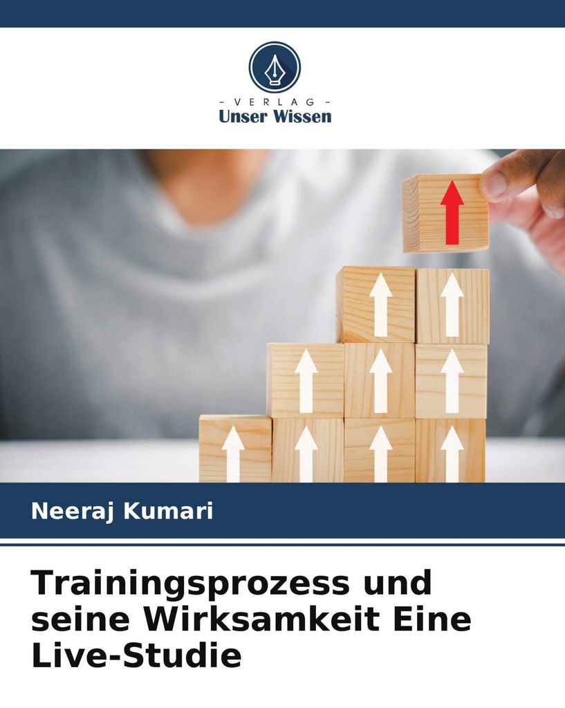 Trainingsprozess und seine Wirksamkeit Eine Live-Studie