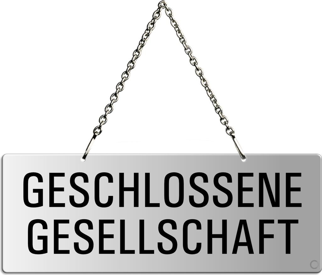 Hängeschild Geschlossene-Gesellschaft l Text einseitig l Produktbild 