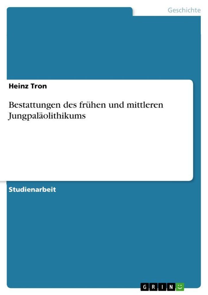 Bestattungen des frühen und mittleren Jungpaläolithikums