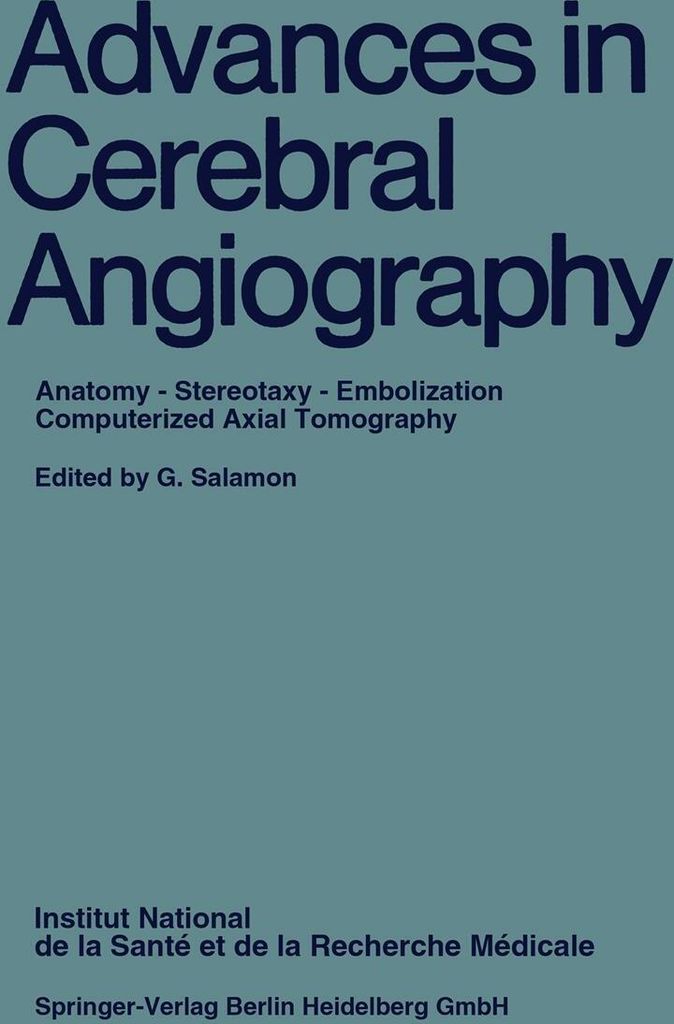 Advances in Cerebral Angiography: Anatomy . Ste. Salamon, G..