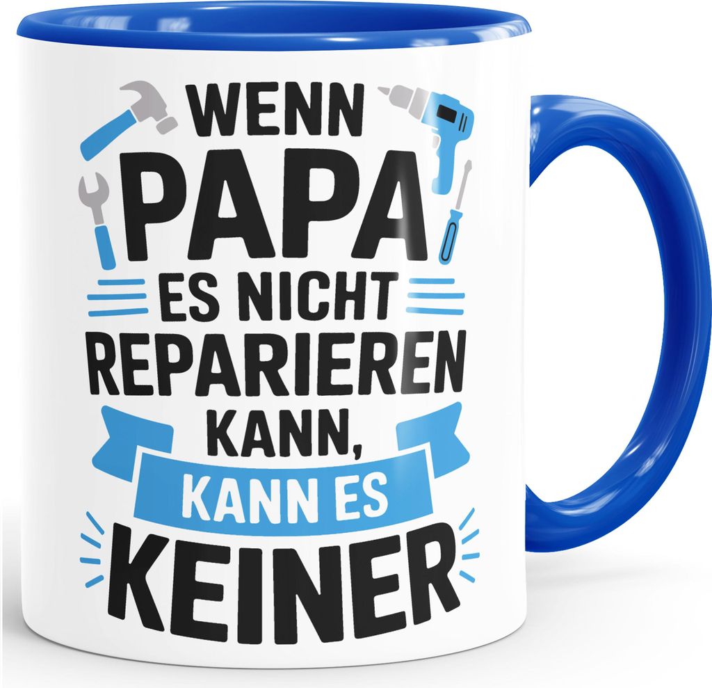 Tasse Wenn Papa es nicht reparieren kann Spruch Lustig Geschenke für Väter Handwerker MoonWorks