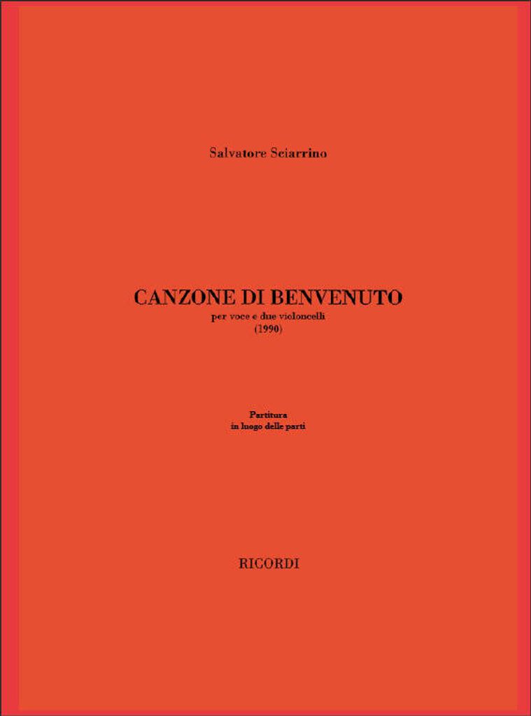 S. Sciarrino Canzone Di Benvenuto 2 or more Violoncelli