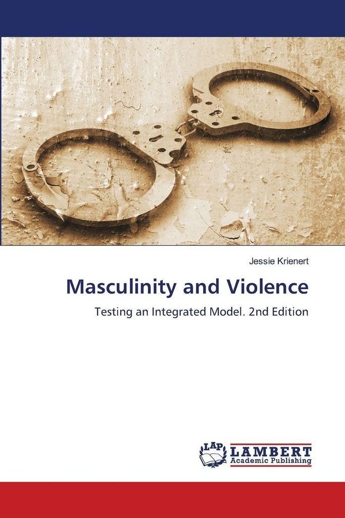 Masculinity and Violence