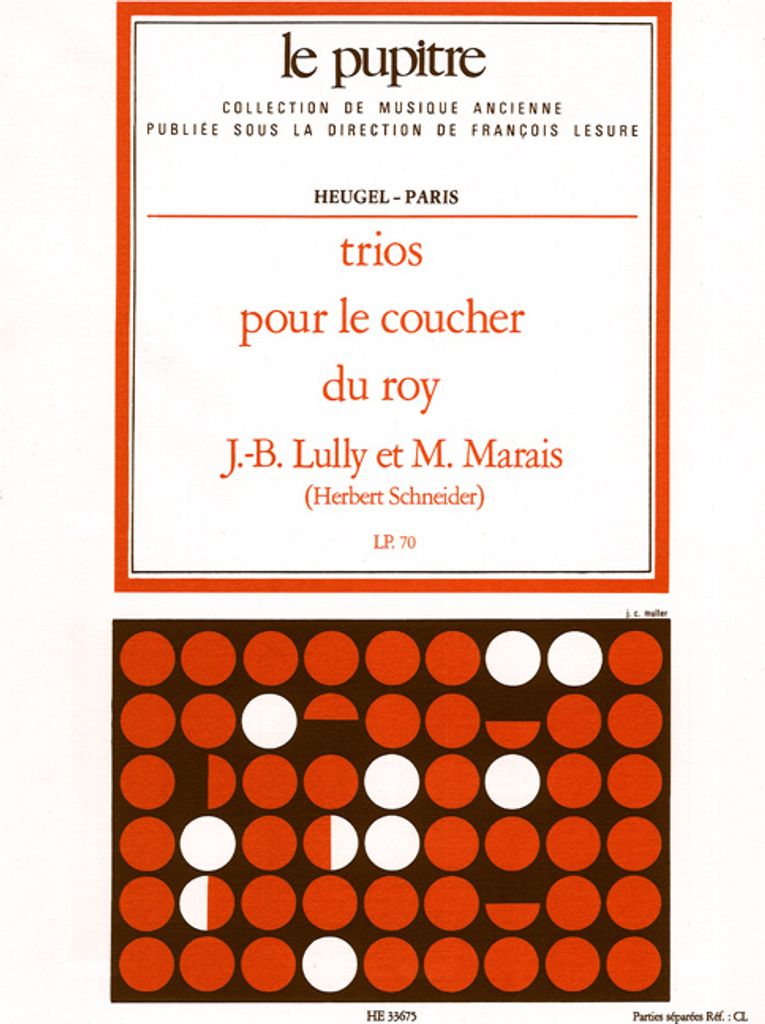 Lully/Marais Trios Pour Le Coucher Du Roy Parties (Lp70)