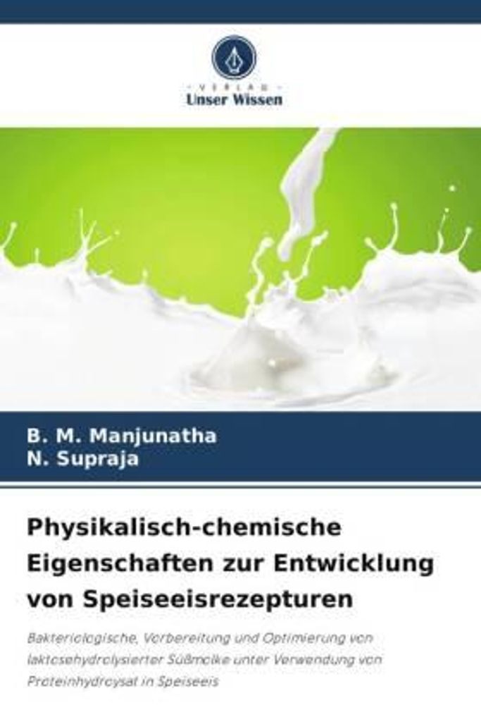Physikalisch-chemische Eigenschaften zur Entwicklung von Speiseeisrezepturen