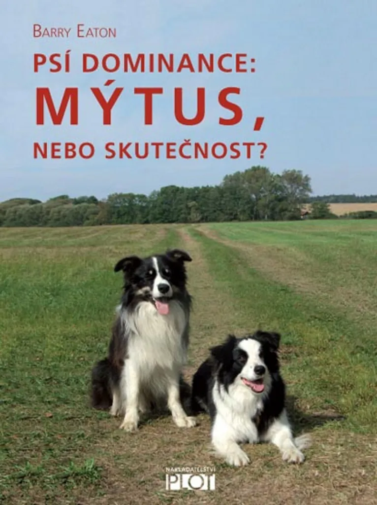 Dominance du Chien Barry Eaton - Approche Éthologique et Éducation Douce