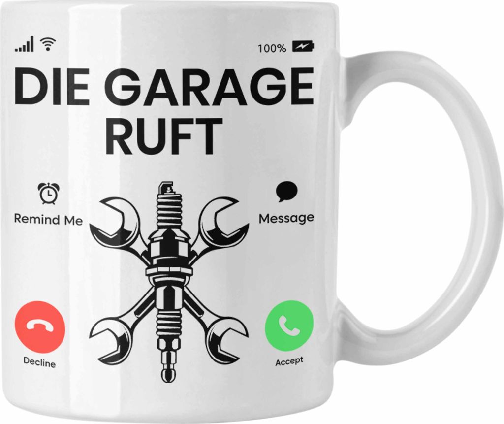 Trendation - KFZ Mechaniker Tasse Geschenk Spruch Männer KFZ Mechatroniker Geschenkidee Becher Werkstatt Die Garage Ruft An (Weiß)