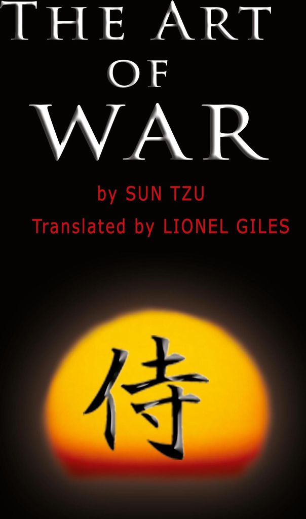 The Art of War by Sun Tzu