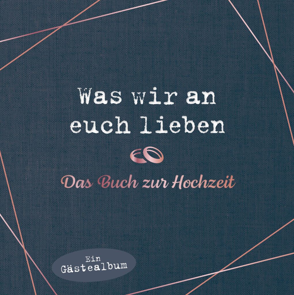 Was wir an euch lieben - Das Hochzeitsgästebuch Produktbild 