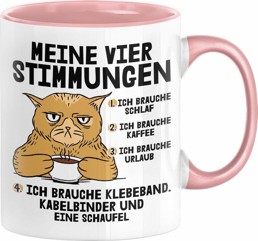 Katze Tasse Geschenk Katzenbesitzerin Lustige Sprüche Kaffee Urlaub Müde Kaffee-Becher Meine Vier Kaffeestimungen (Rosa)