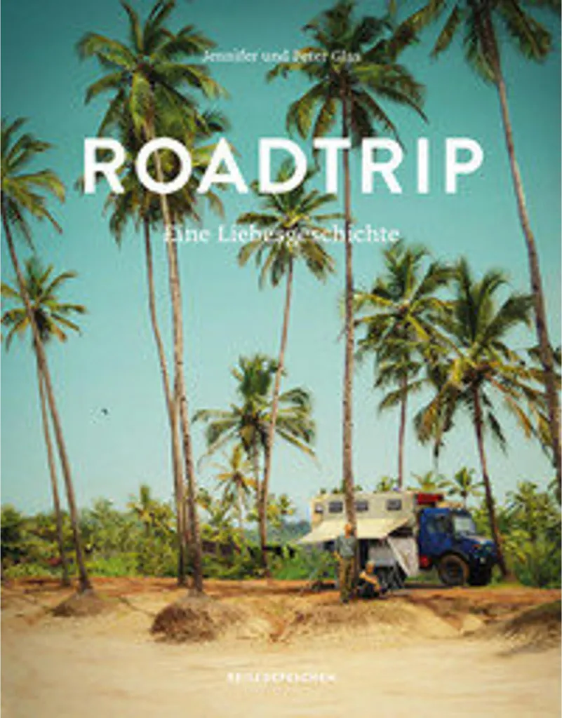 Livre Roadtrip Eine Liebesgeschichte de Jennifer et Peter Glas en Van