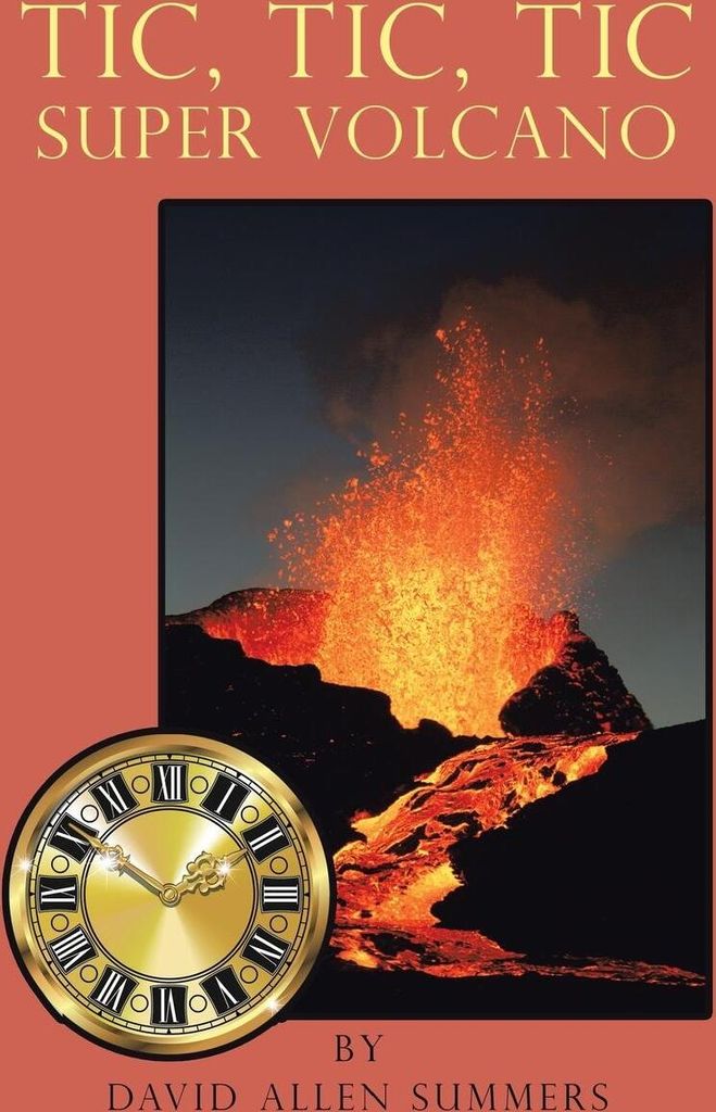 Tic, Tic, Tic-Super Volcano