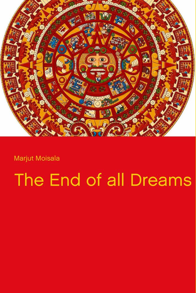 The End of all Dreams