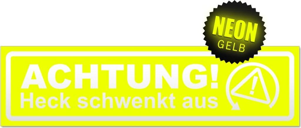 Achtung Heck schwenkt aus invertiert Magnetschild Schild magnetisch