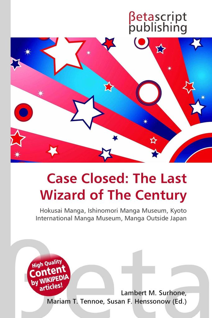 Case Closed: The Last Wizard of The Century
