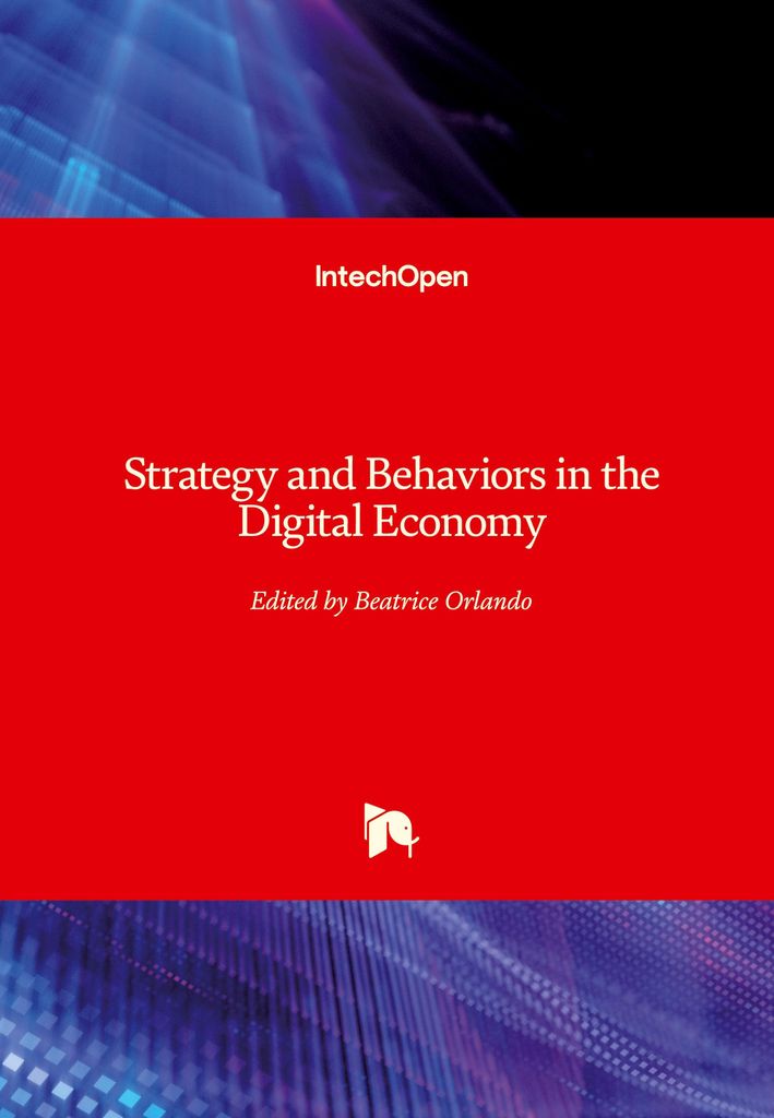 Strategy and Behaviors in the Digital Economy