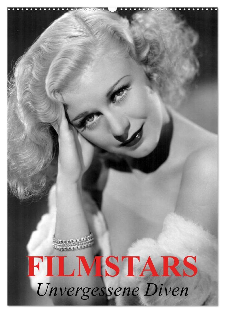 Filmstars - Unvergessene Diven (Wandkalender 2027 DIN A2 hoch), CALVENDO Monatskalender