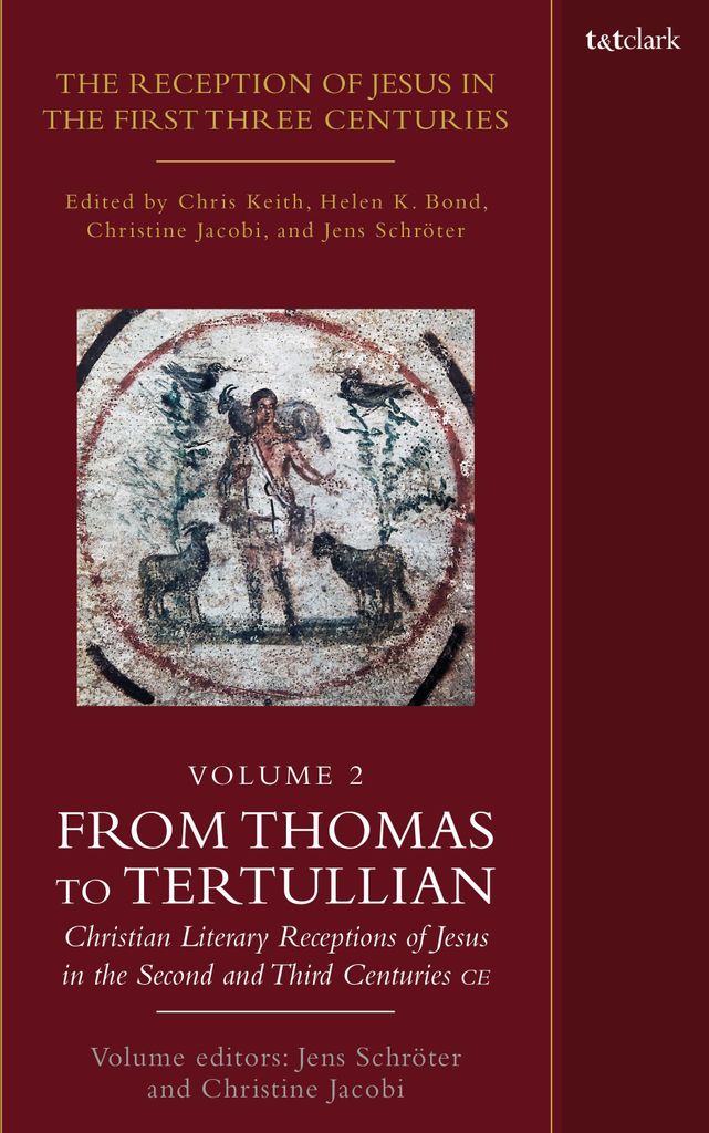 The Reception of Jesus in the First Three Centuries: Volume 2