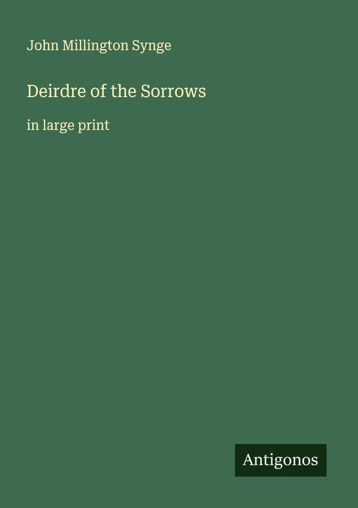 Deirdre of the Sorrows