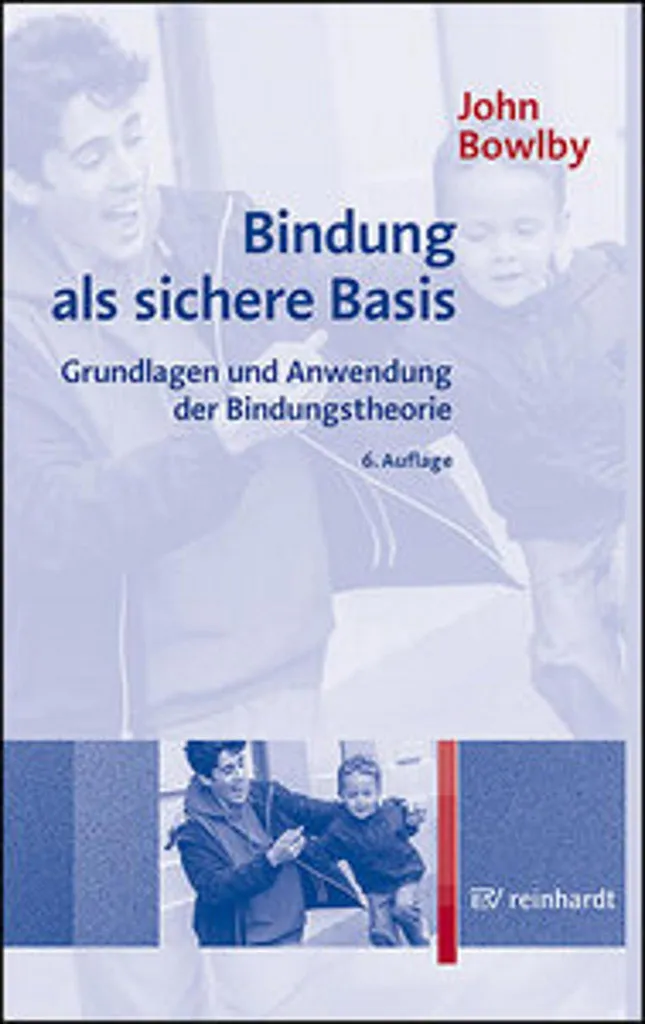 Livre Bindung als sichere Basis : guide de l'attachement pour parents