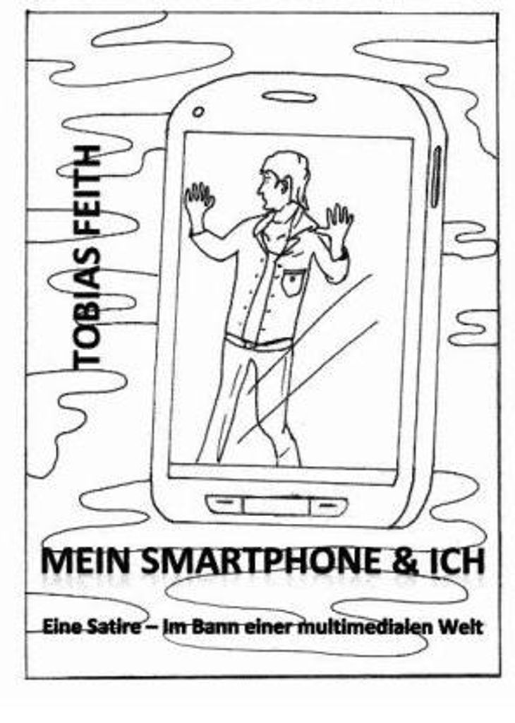Mein Smartphone & Ich