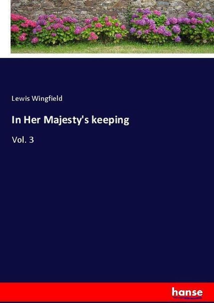 In Her Majesty's keeping