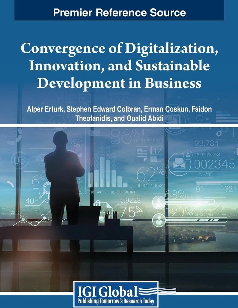 Convergence of Digitalization, Innovation, and Sustainable Development in Business
