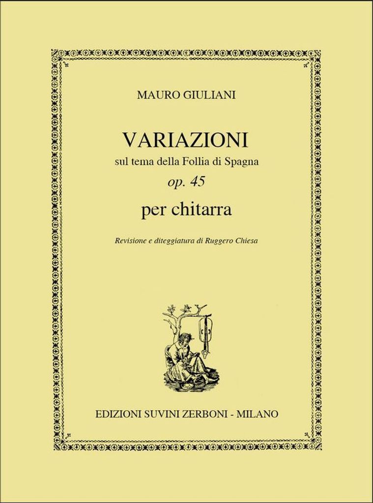 Variazioni sul tema della Follia di Spagna op.45 per chitarra
