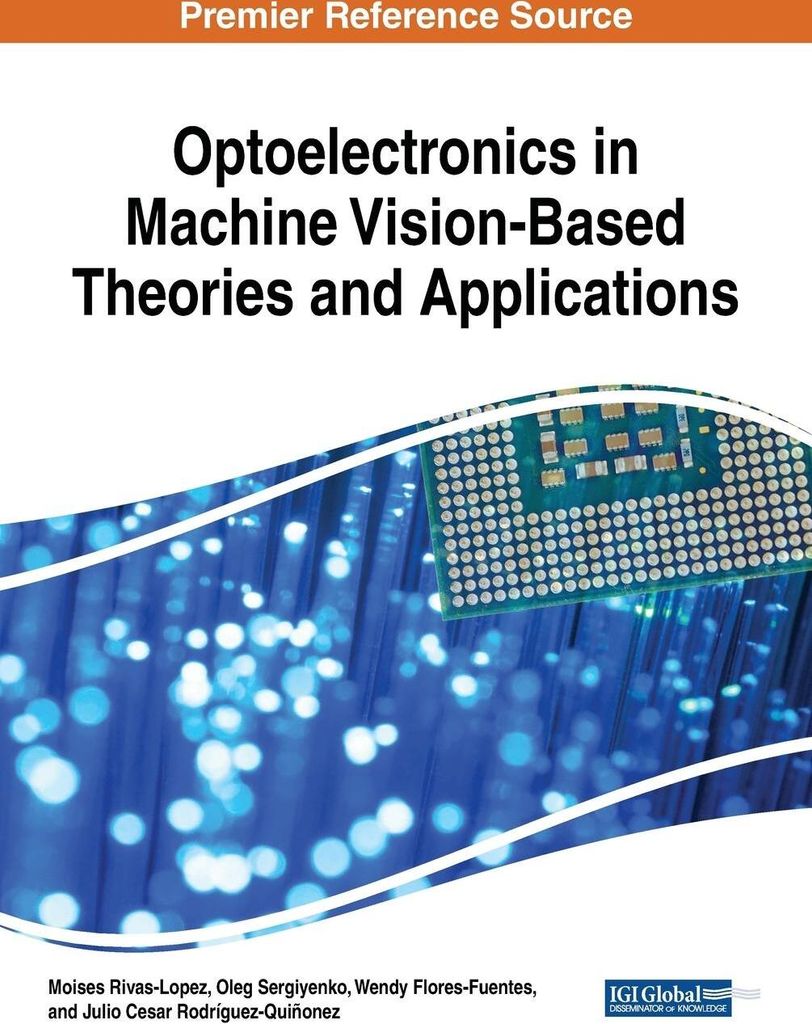 Optoelectronics in Machine Vision-Based Theories and Applications