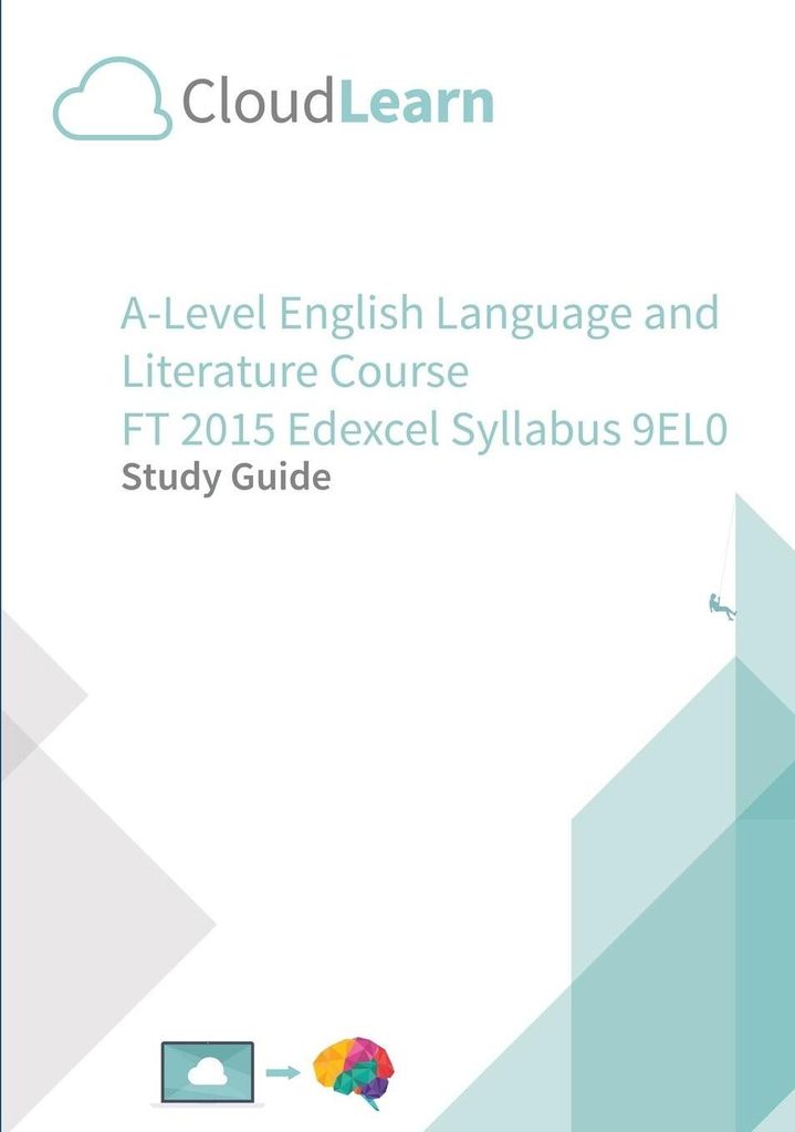 CL2.0 CloudLearn A-Level FT 2015 English Language & Literature 9EL0