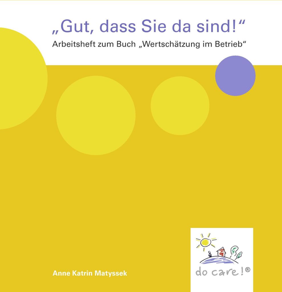 "Gut, dass Sie da sind!"