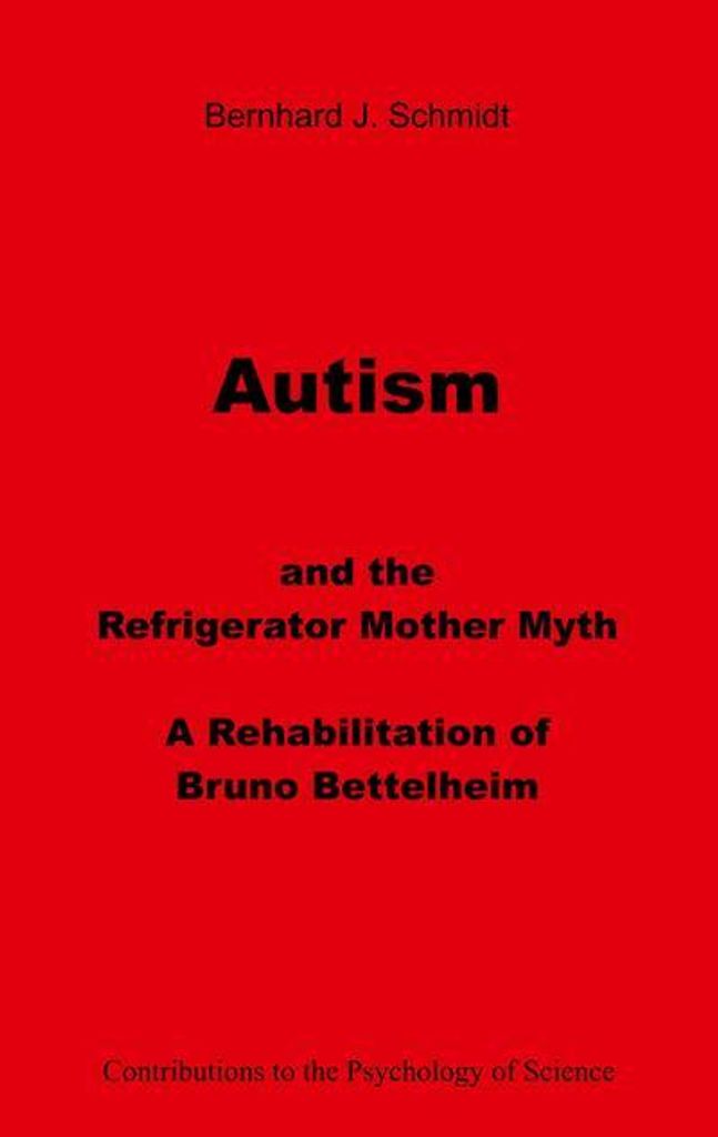 Autism and the Refrigerator Mother Myth