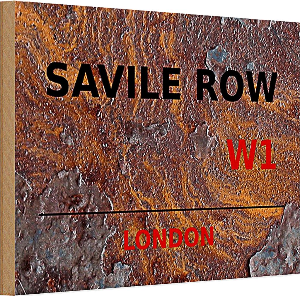 Holzschild London 30x20cm Savile Row W1 Rost